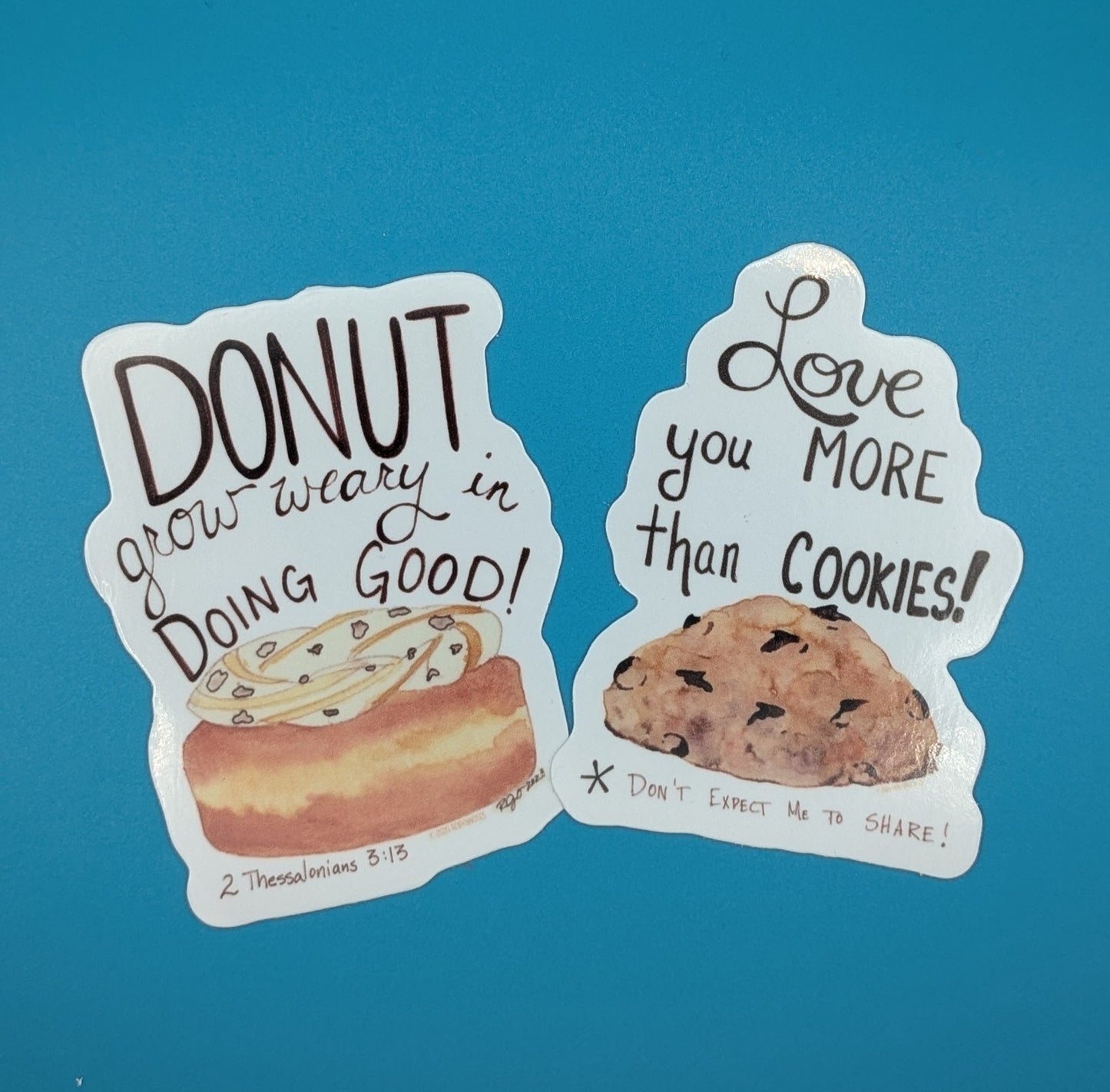 Love you more than Cookies Sticker-3 in