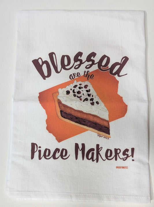 Piece Makers Tea Towel