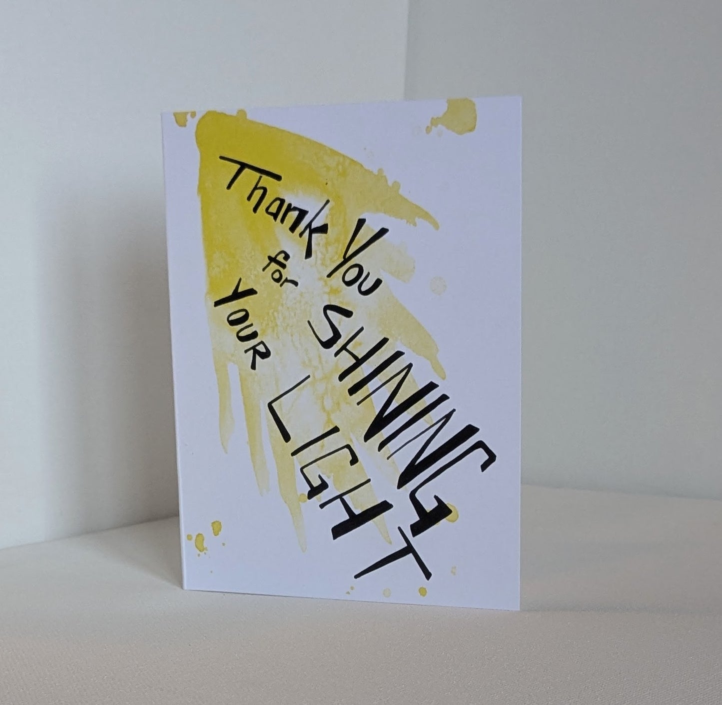 Thank you for Shining your Light Greeting Card  - Folded 4.25 x 5.5 in card, blank inside with A2 envelope