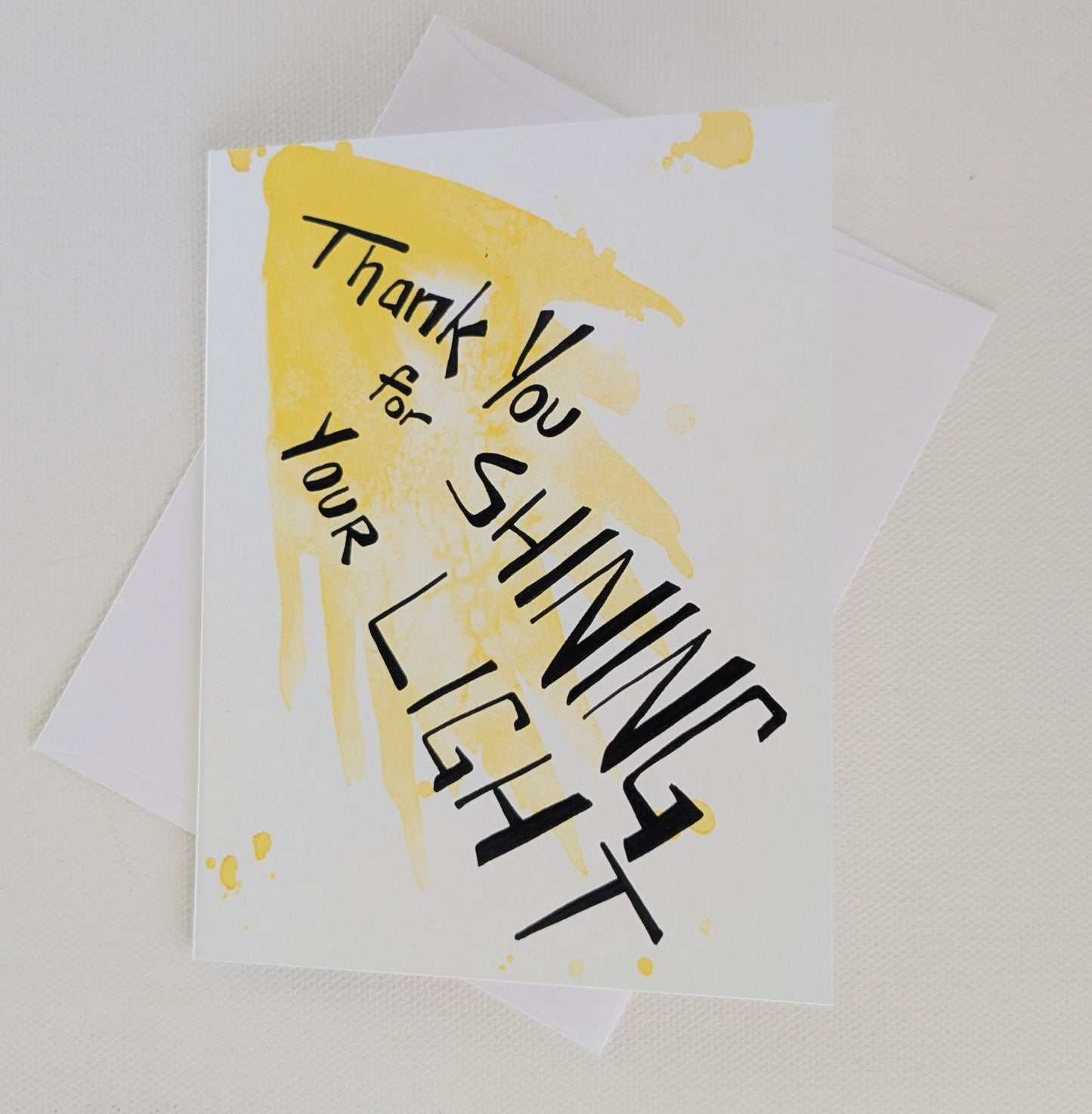 Thank you for Shining your Light Greeting Card  - Folded 4.25 x 5.5 in card, blank inside with A2 envelope