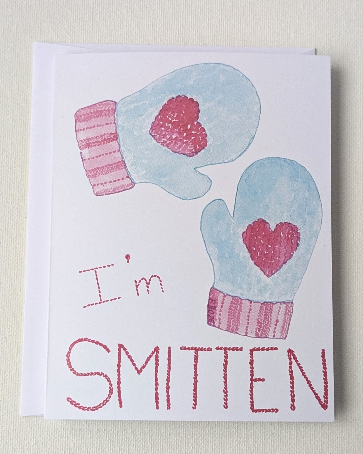 I'm Smitten Mitten Valentine's Day Greeting Card  - Folded 4.25 x 5.5 in card, blank inside with A2 envelope