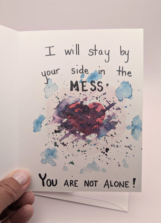 I don't understand but I will stay by your side greeting card  - Folded 4.25 x 5.5 in card with A2 envelope (Copy)