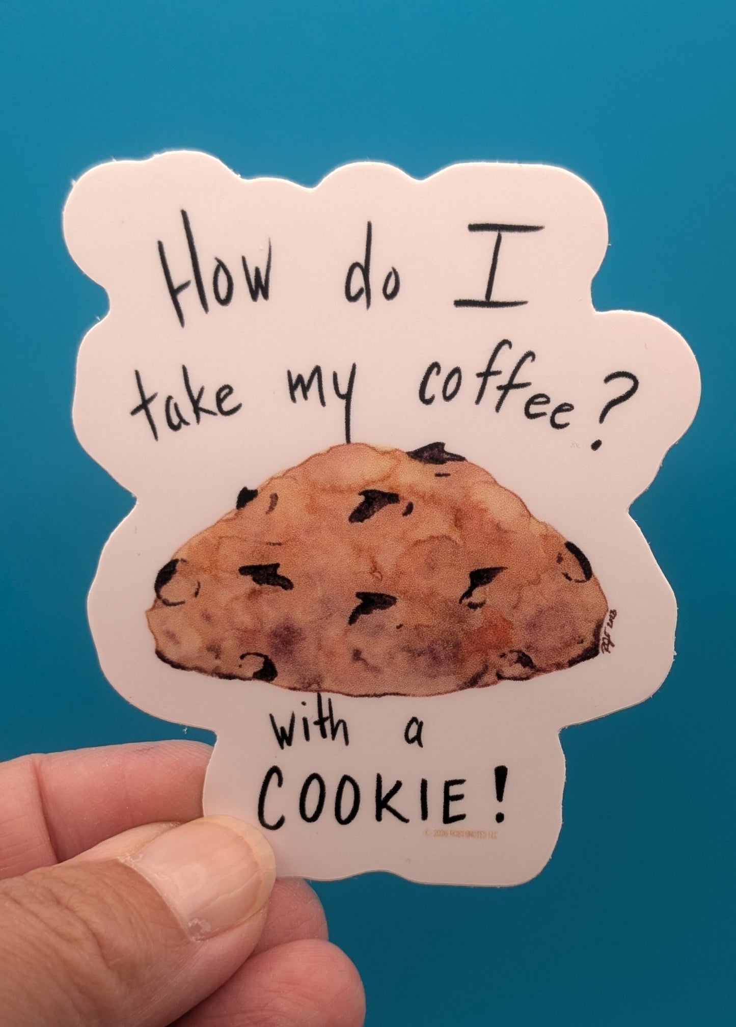 How do I take my Coffee? With a Cookie Sticker-3 in