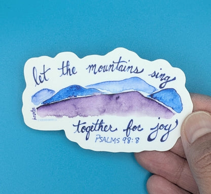Let the Mountains Sing Psalm 98:8 Purple Mountain Watercolor Sticker-3 in